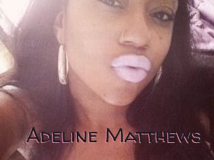 Adeline_Matthews