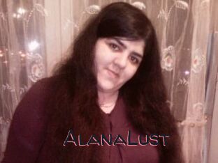 AlanaLust