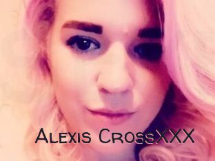 Alexis_CrossXXX