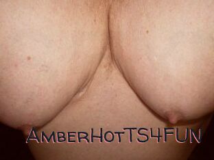 AmberHotTS4FUN