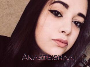 Anasteishaa