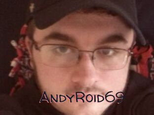 AndyRoid69