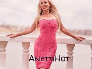 AnettiHot