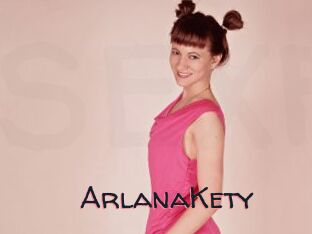 ArlanaKety