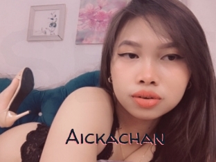 Aickachan