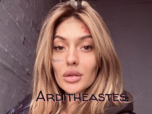 Arditheastes