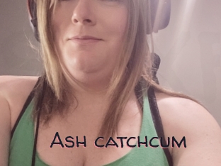 Ash_catchcum