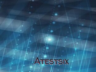 Atestsix