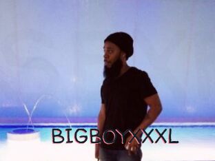 BIGBOYXXXL