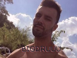 BIGDRUUU