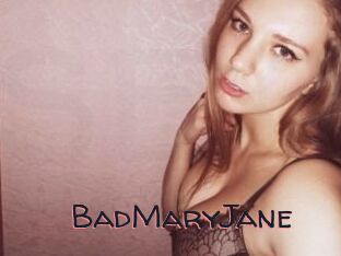 BadMaryJane