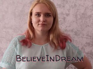 BelieveInDream