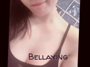 Bellaying