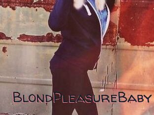 BlondPleasureBaby