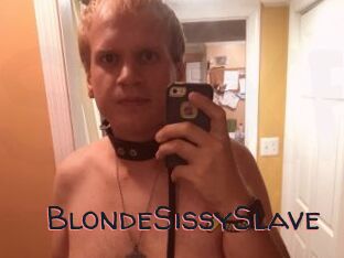 BlondeSissySlave