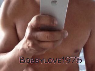 Bobbylove1975