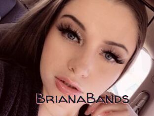 BrianaBands