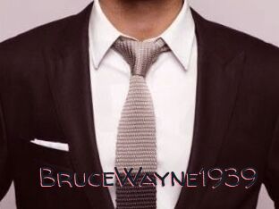 BruceWayne1939