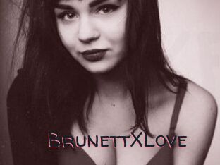 BrunettXLove