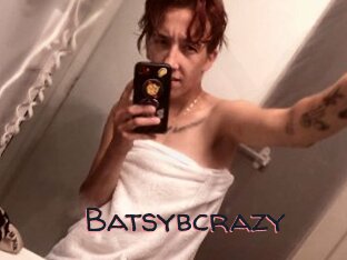 Batsybcrazy