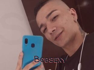 Bobsexy