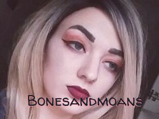 Bonesandmoans