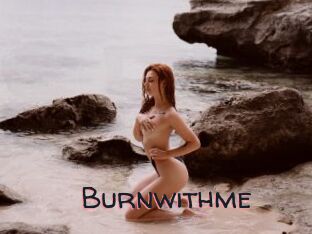 Burnwithme