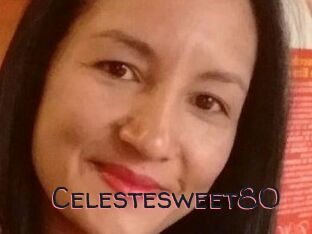 Celestesweet80