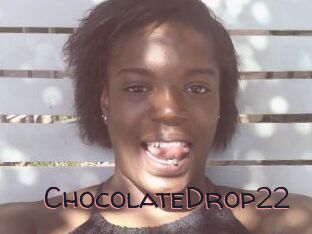 ChocolateDrop22