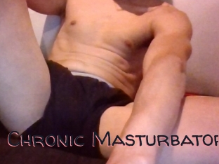 Chronic_Masturbator