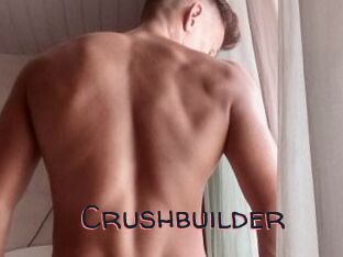 Crushbuilder