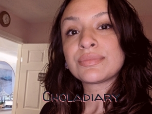 Choladiary