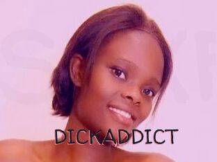 DICKADDICT