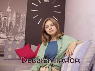 DebbieMirror