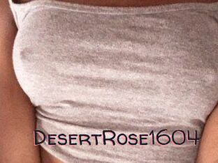 DesertRose1604