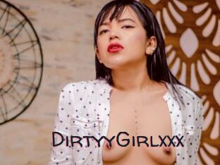 DirtyyGirlxxx