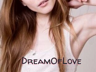 DreamOfLove