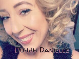 Duhhh_Danielle