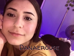 Danaerouse