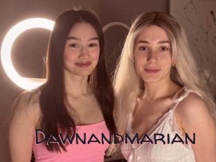 Dawnandmarian