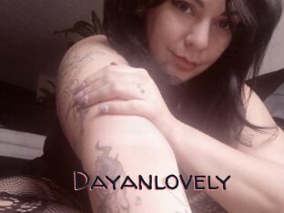 Dayanlovely