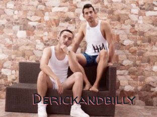 Derickandbilly