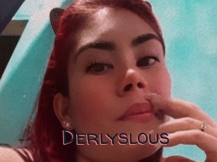 Derlyslous