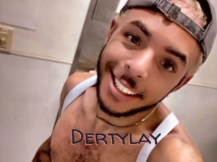 Dertylay