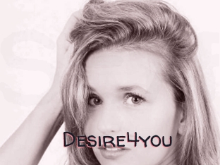 Desire4you