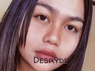 Desryde