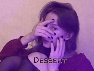 Dessert