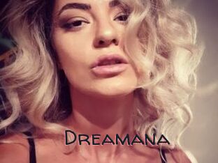 Dreamana