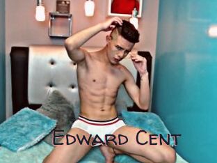 Edward_Cent