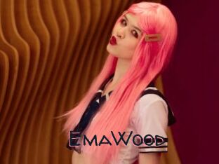 EmaWood